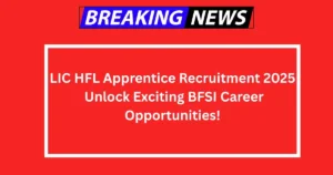 LIC HFL Apprentice Recruitment 2025
