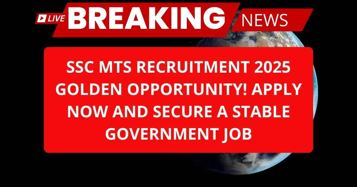 SSC MTS Recruitment 2025