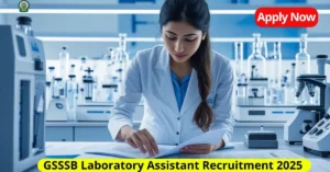 GSSSB Laboratory Assistant Recruitment 2025
