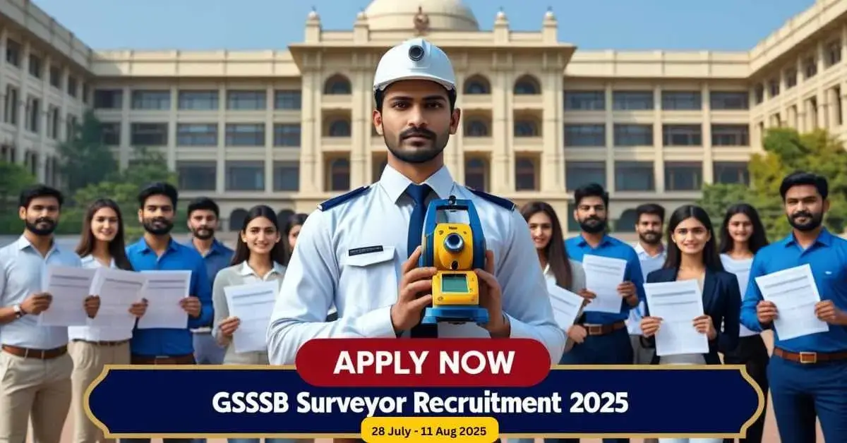GSSSB Surveyor Recruitment 2025