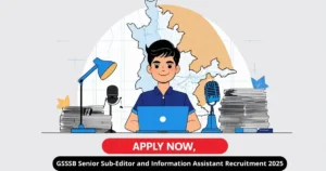 GSSSB Senior Sub-Editor and Information Assistant Recruitment 2025 (1)
