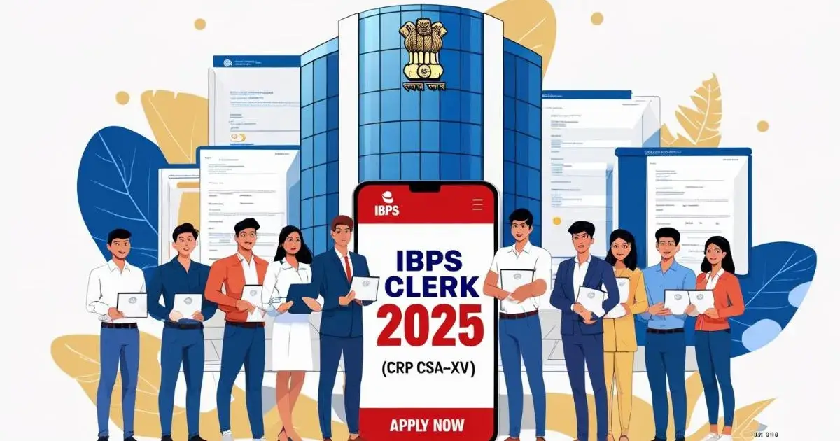IBPS Clerk Recruitment 2025