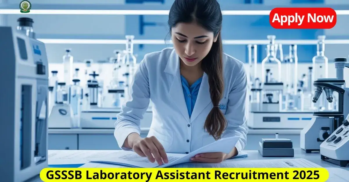 GSSSB Laboratory Assistant Recruitment 2025